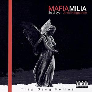Mafiamilia (Explicit)