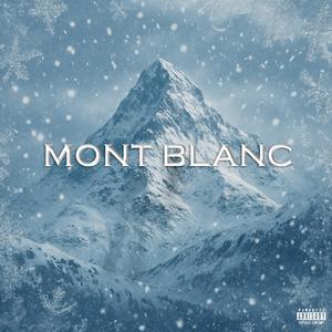MONT BLANC (Explicit)