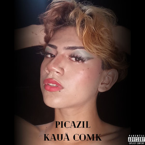 Picazil (Explicit)