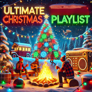 Ultimate Christmas Playlist