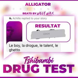 ** Test (Le boy, la drogue, le talent, le ghetto|Explicit)