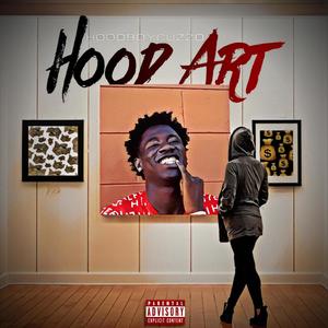 Hood Art (Explicit)