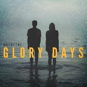 Glory Days (Explicit)