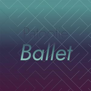 Patootie Ballet