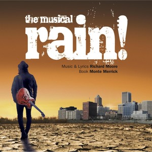 Rain! the Musical