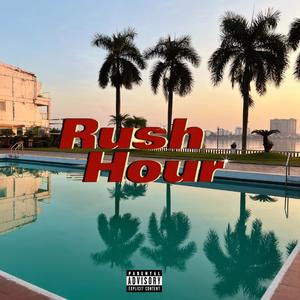 Rush Hour (feat. Nguyen Le) (Explicit)