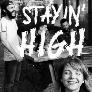 Stayin' High (feat. etna.)