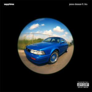 Sapphires (Explicit)