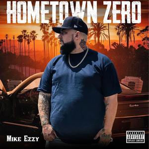 Hometown Zero (Explicit)