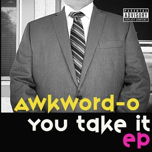 You Take It - EP