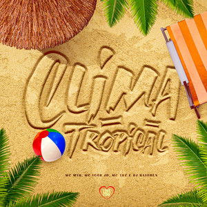 Clima Tropical (Explicit)