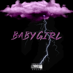 Baby Girl (Explicit)