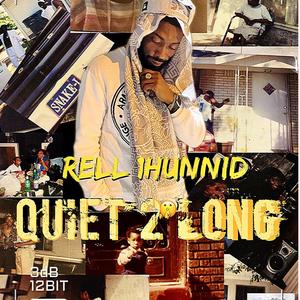 Quiet 2 Long (Explicit)