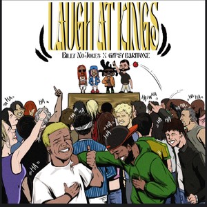 Laugh at Kings (Explicit)