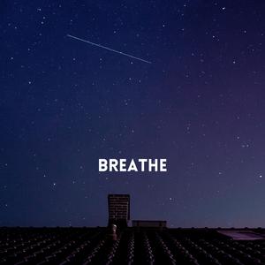 Breathe