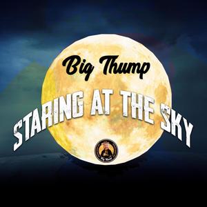 Staring At The Sky (Explicit)