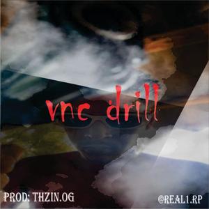 VNC DRILL (lil thzin Remix) [Explicit]