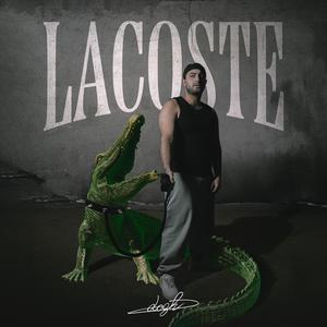 Lacoste (Explicit)