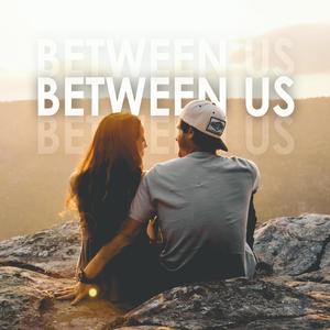 Between Us