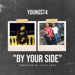 By Your Side (feat. Lazie Locz) (Explicit)