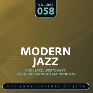 Modern Jazz- The World's Greatest Jazz Collection, Vol. 58