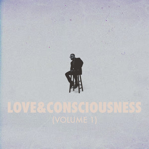 Love & Consciousness (Volume 1)