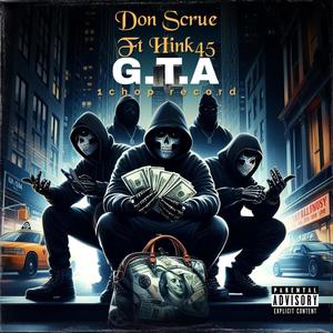 GTA (Maddest life) (feat. Don Scrue) [Explicit]