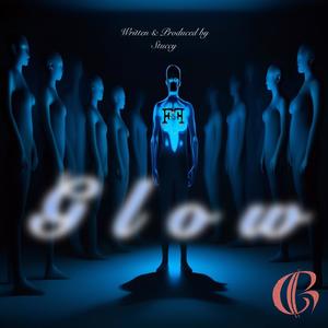 Glow (Explicit)