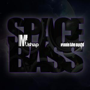 Space Bass (feat. Vinnie the Squid) [Explicit]