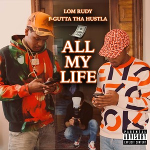 All My Life (Explicit)