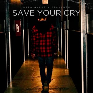 Save Your Cry