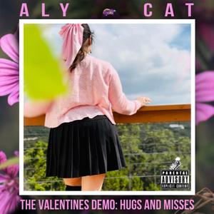 THE VALENTINES DEMO : HUGS AND MISSES (Explicit)