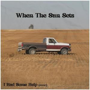 I Had Some Help (Explicit)