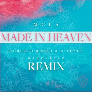 Made In Heaven (Roberto Rosso Remix)