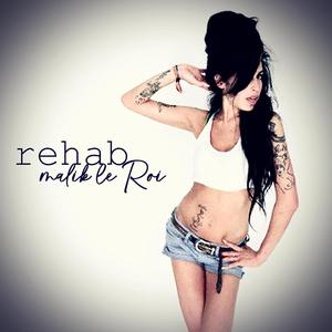 Rehab (Explicit)