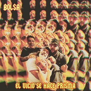 El vicio se hace prisma (Explicit)