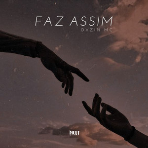 Faz Assim (Explicit)