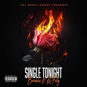 Single Tonight (feat. Lil Felly)