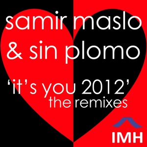 It's You 2012 (The Remixes)