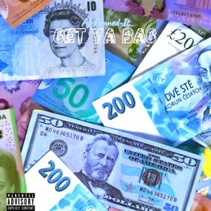 Get Ya Bag (Explicit)