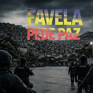 Favela Pede Paz