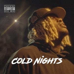 Cold Nights (Explicit)