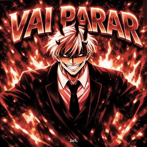 Vai Parar (Super Slowed)