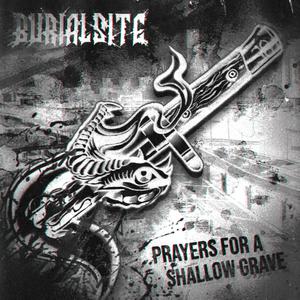 Prayers for a Shallow Grave (Explicit)