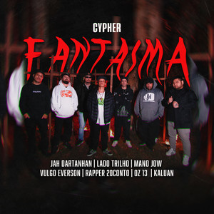 Cypher Fantasma