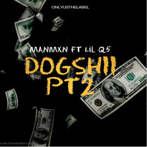 Dogshii pt2 (Explicit)