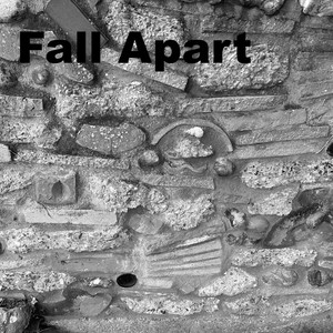 Fall Apart