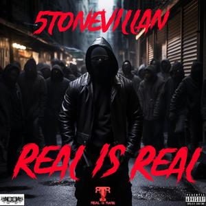 Real Is Real (Explicit)