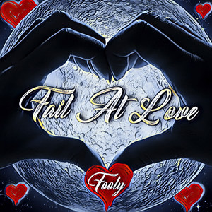 Fail at Love (Explicit)