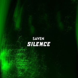 Saven - Silence